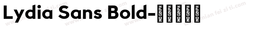 Lydia Sans Bold字体转换